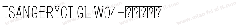 TsangerYCT GL W04字体转换